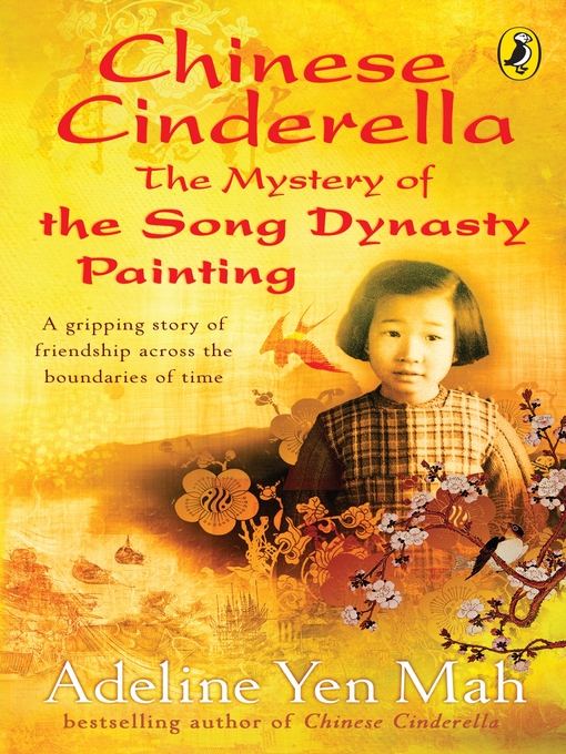 Title details for Chinese Cinderella by Adeline Yen Mah - Available